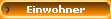 Einwohner