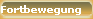 Fortbewegung