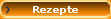 Rezepte
